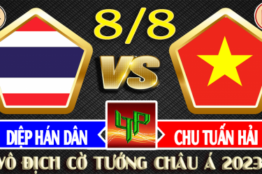 Vô Địch Cờ Tướng Châu Á 2023 . CHU TUẤN HẢI (Việt Nam ) vs Diệp Hán Dân ( Thái Lan ) tại Vòng 2 .